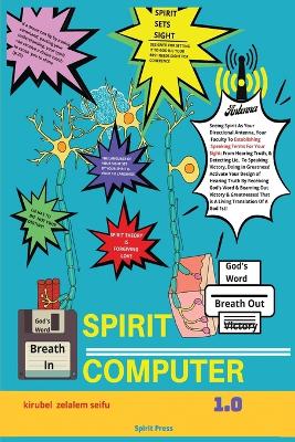 Spirit Computer 1.0