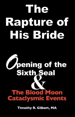 The Rapture of His Bride