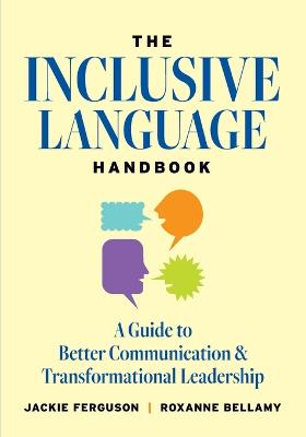 The Inclusive Language Handbook