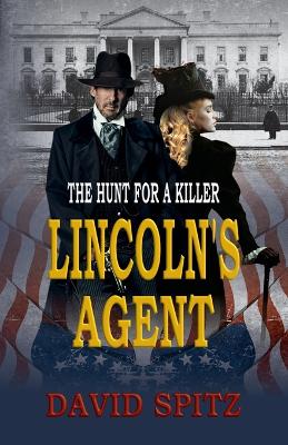 Lincoln's Agent