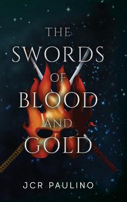 Swords of Blood and Gold