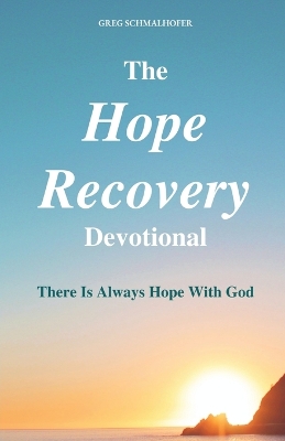 Hope Recovery Devotional