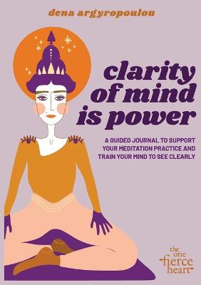 Clarity of Mind Is Power