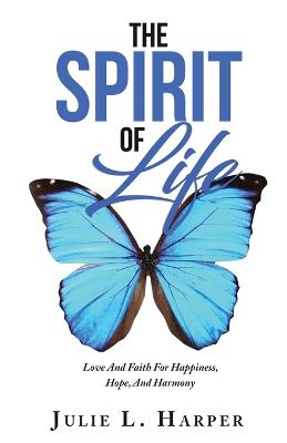 The Spirit of Life