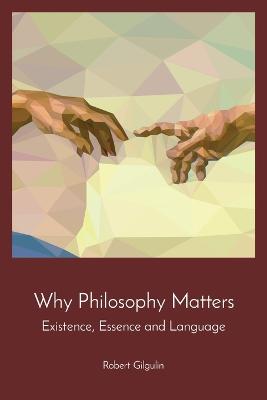 Why Philosophy Matters