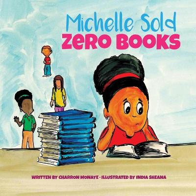 Michelle Sold Zero Books
