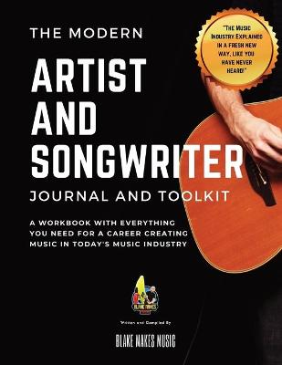 Modern Artist and Songwriter Journal and Toolkit