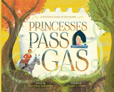Princesses Pass Gas
