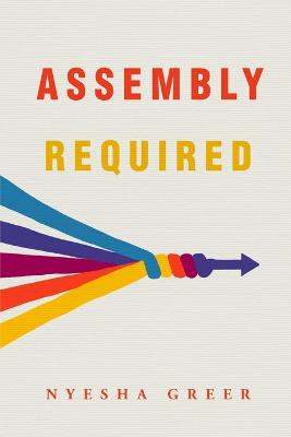 Assembly Required