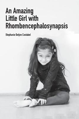 Amazing Little Girl with Rhombencephalosynapsis