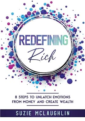 Redefining Rich