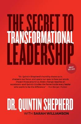 Secret to Transformational Leadership