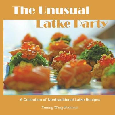 The Unusual Latke Party