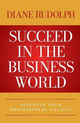 Succeed in the Business World