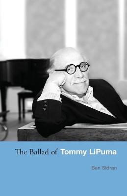 Ballad of Tommy LiPuma