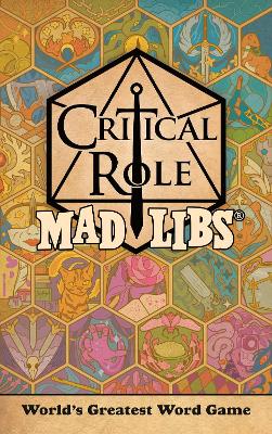 Critical Role Mad Libs