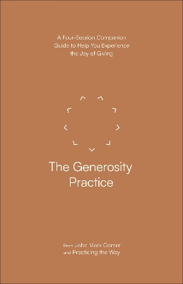 The Generosity Practice