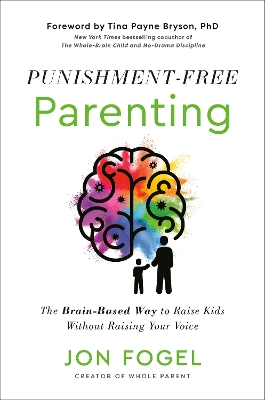 Punishment-Free Parenting