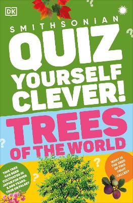 Quiz Yourself Clever! Trees of the World