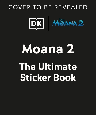 Disney Moana 2 Ultimate Sticker Book