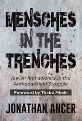 Mensches in the Trenches