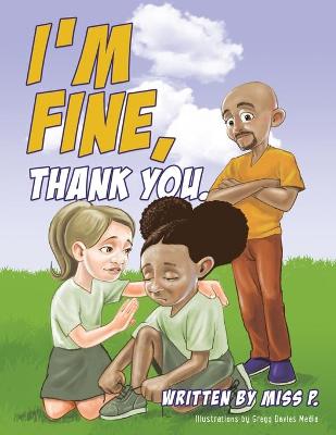 I'm Fine, Thank You