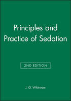 Principles and Practice of Sedation