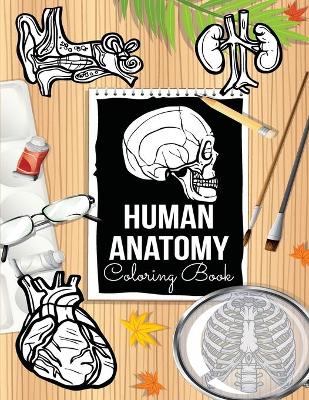 Human Anatomy Coloring Book