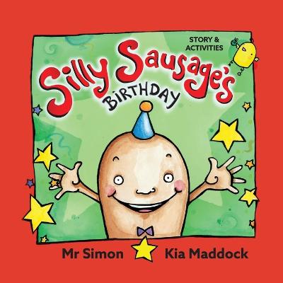 Silly Sausage's Birthday (AU soft cover) STORY & ACTIVITIES