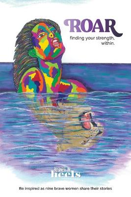 ROAR finding your strength within