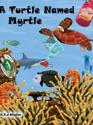 Turtle Named Myrtle