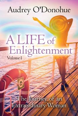 LIFE of Enlightenment