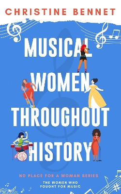 Musical Women Throughout History