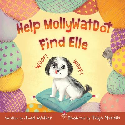 Help MollyWotDot Find Elle