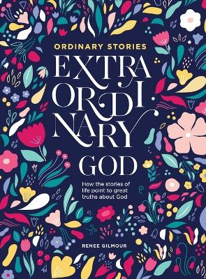 Ordinary Stories, Extraordinary God