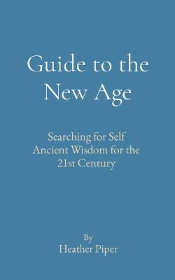 Guide to the New Age