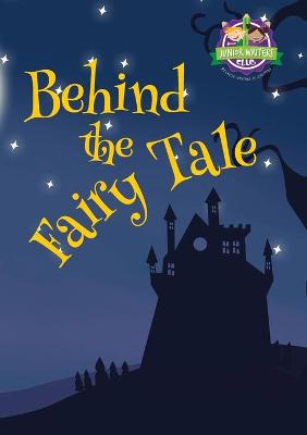 Behind the Fairy Tale