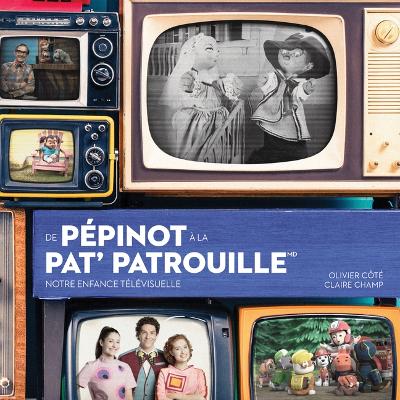 de Pepinot A La Pat' Patrouille ? Notre Enfance Televisuelle