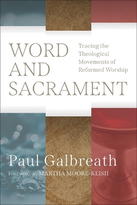 Word and Sacrament