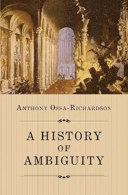 A History of Ambiguity