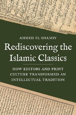 Rediscovering the Islamic Classics