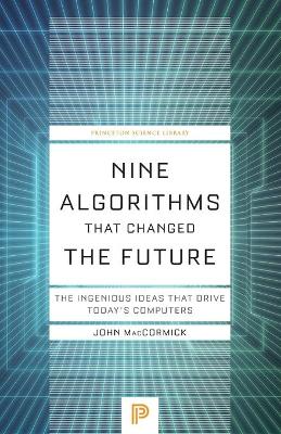 Nine Algorithms That Changed the Future