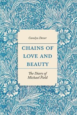 Chains of Love and Beauty