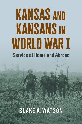 Kansas and Kansans in World War I