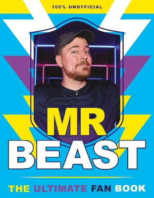 Mr Beast: The Ultimate Fan Book