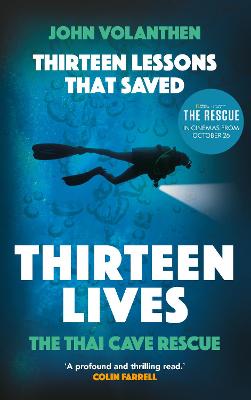 Thirteen Lessons that Saved Thirteen Lives