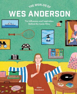 Worlds of Wes Anderson