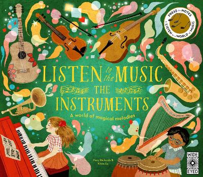 Listen to the Music: The Instruments