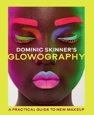 Dominic Skinner's Glowography