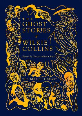 Ghost Stories of Wilkie Collins